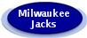 MILWAUKEE JACKS